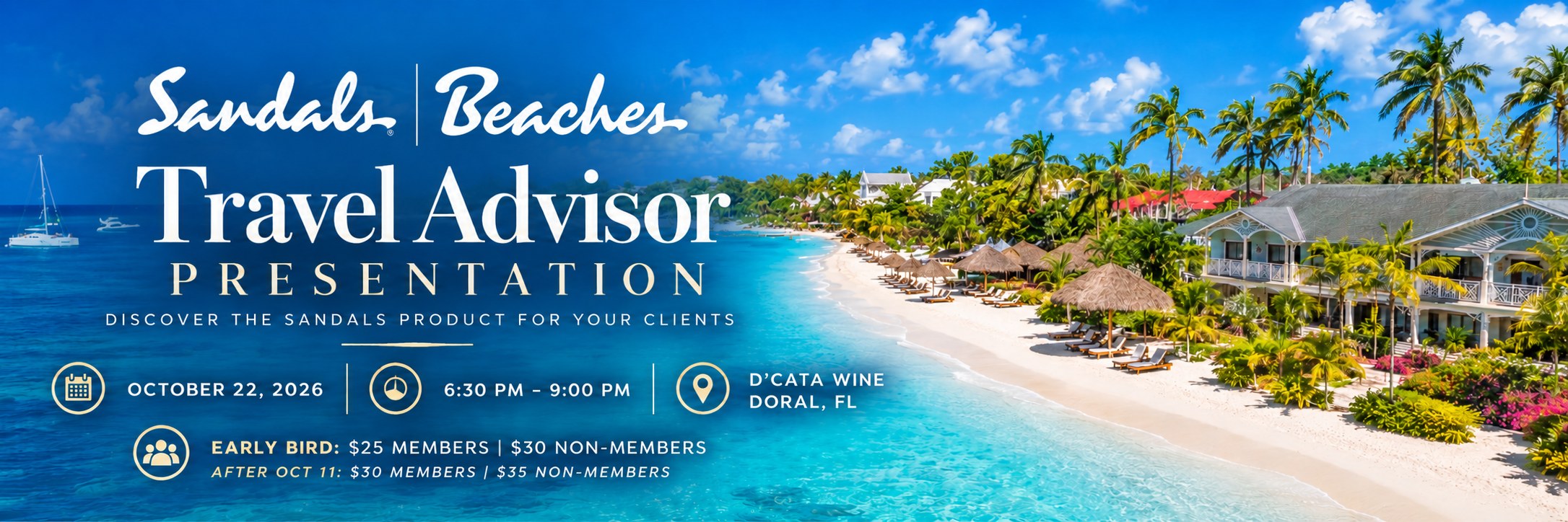 Sandals/Beaches - Travel Advisor Presentation